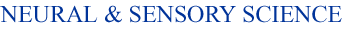 Neural & Sensory Sciences